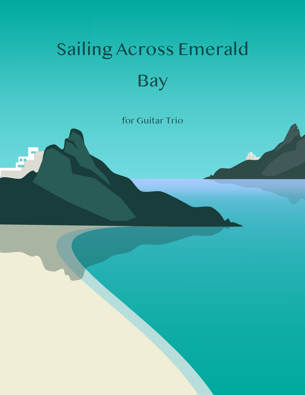 Sailing Across Emerald Bay Score for Guitar Trio