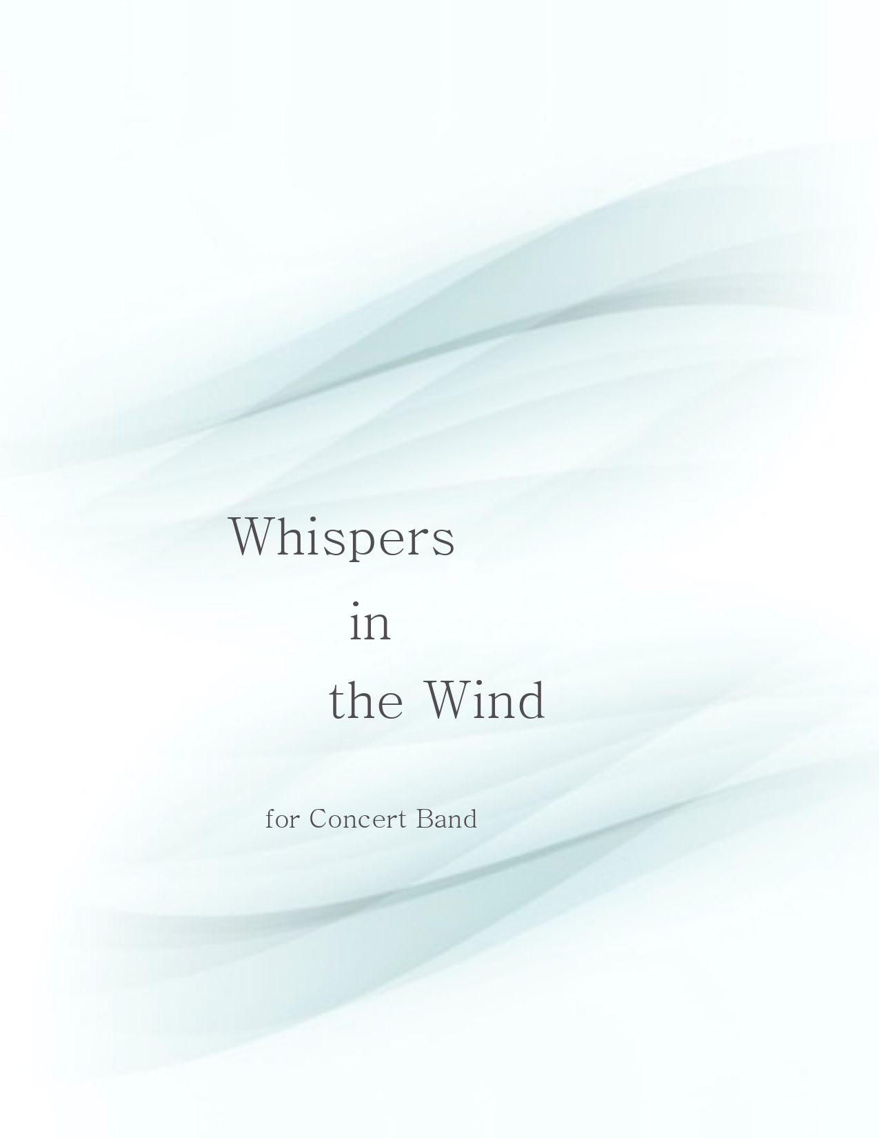 Whispers in the Wind Score for Wind Ensemble